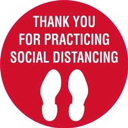 Brady Floor Marker THANK YOU FOR PRACTICING SOCIAL DISTANCING Red/White 440mm Dia